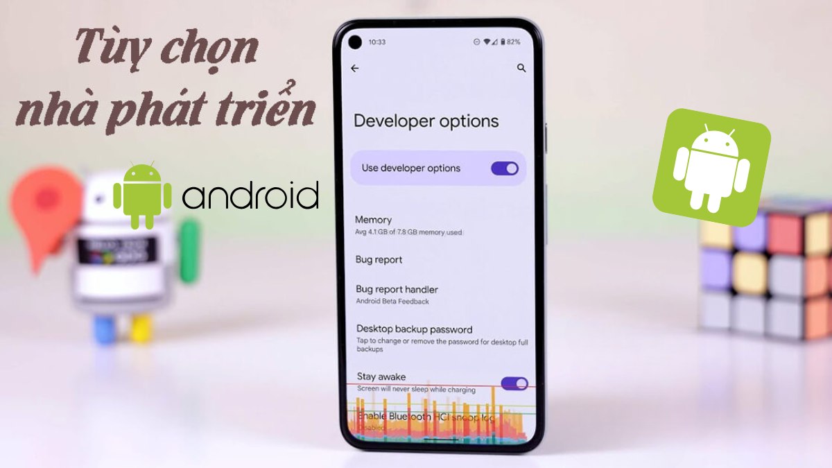 Tùy chọn nhà phát triển Android là gì? Cách bật chi tiết A-Z